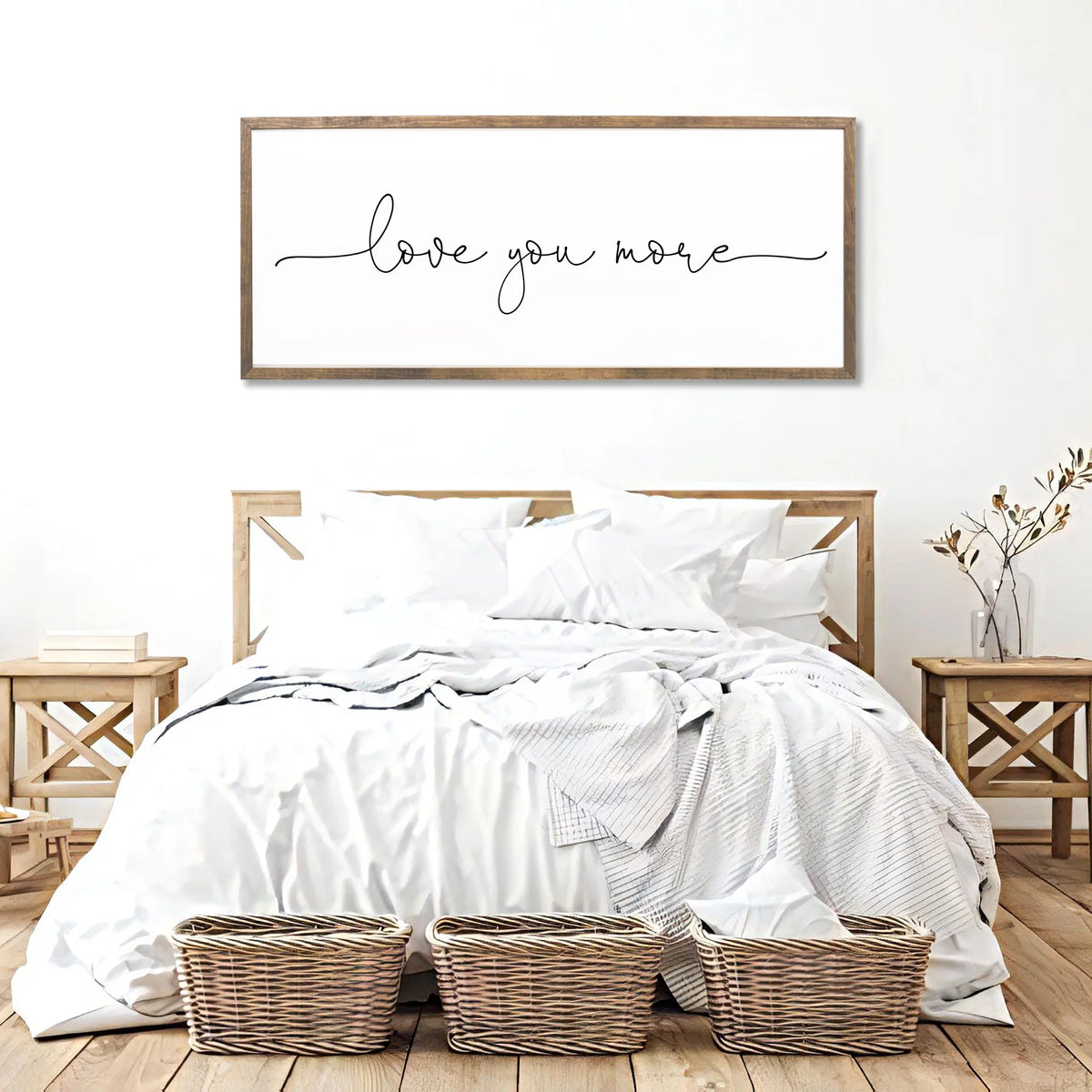 Love You More Sign 10x20 inches Bedroom Wall Decor C79299
