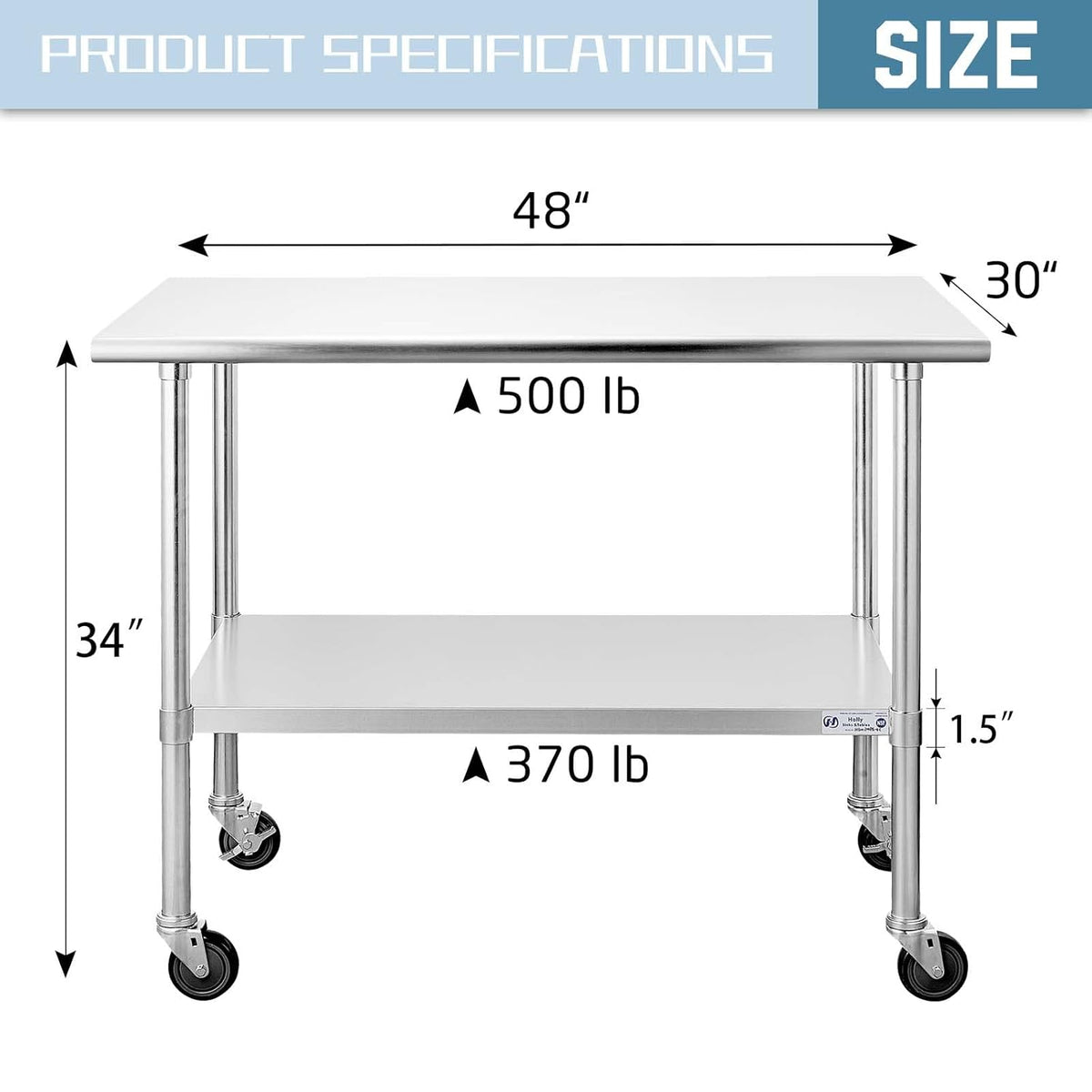 Stainless Steel Table 30 x 48 Inches with Caster Wheels B509